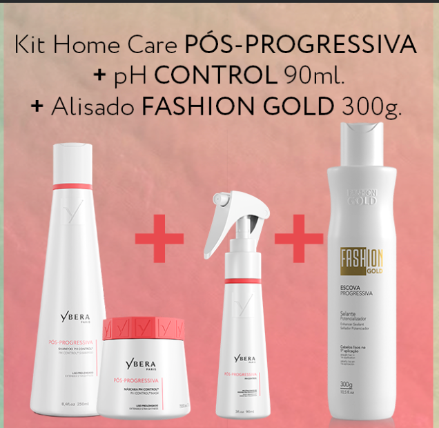 Kit Home Care Pos-Progressiva + pH Control 90ml + Alisado Fashion Gold 300gr